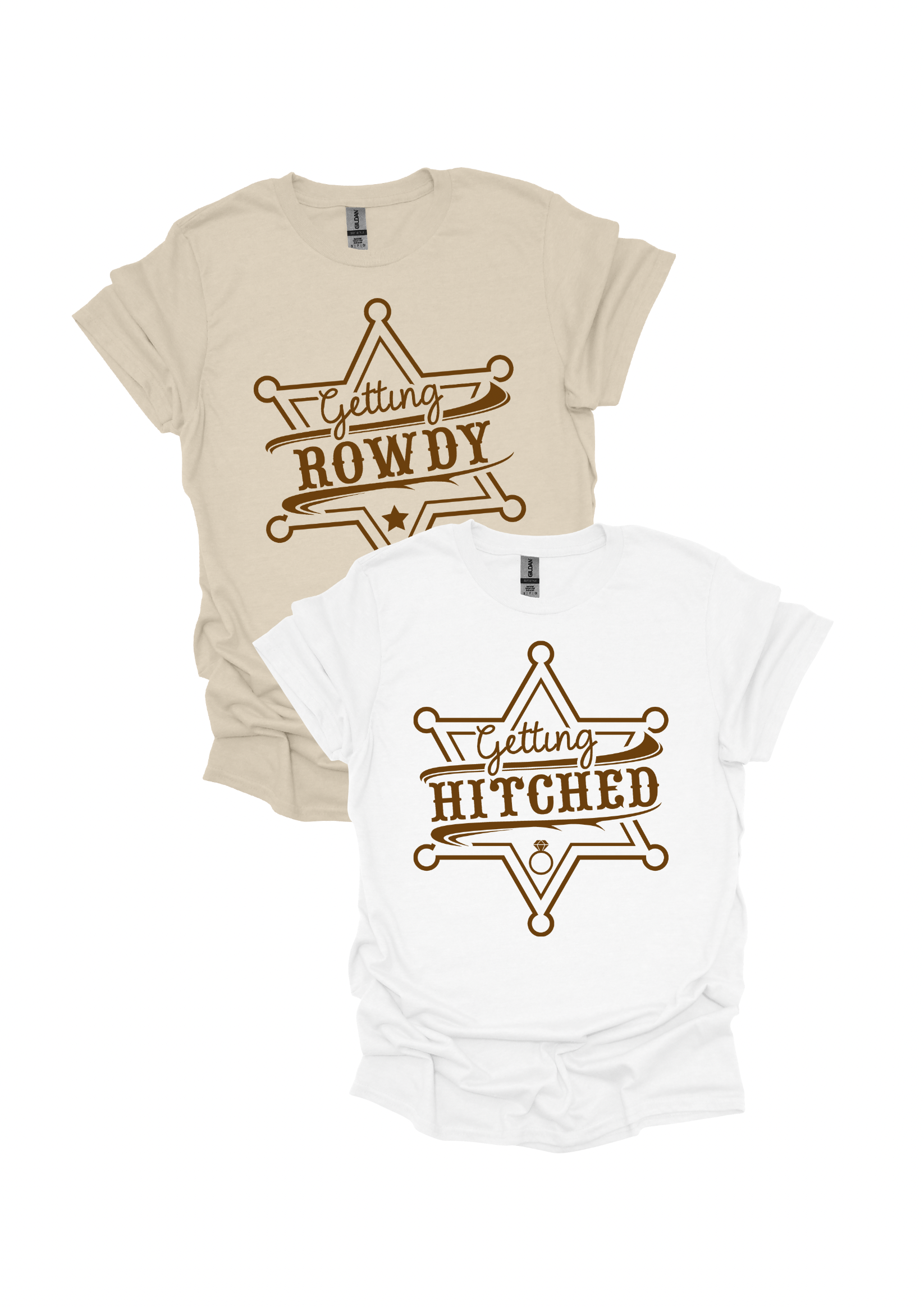 Getting Hitched/Getting Rowdy T-Shirts