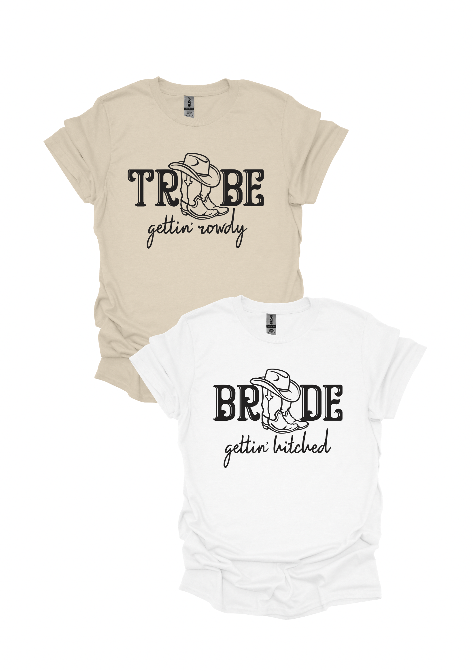 Bride Getting Hitched/Tribe Getting Rowdy T-Shirt