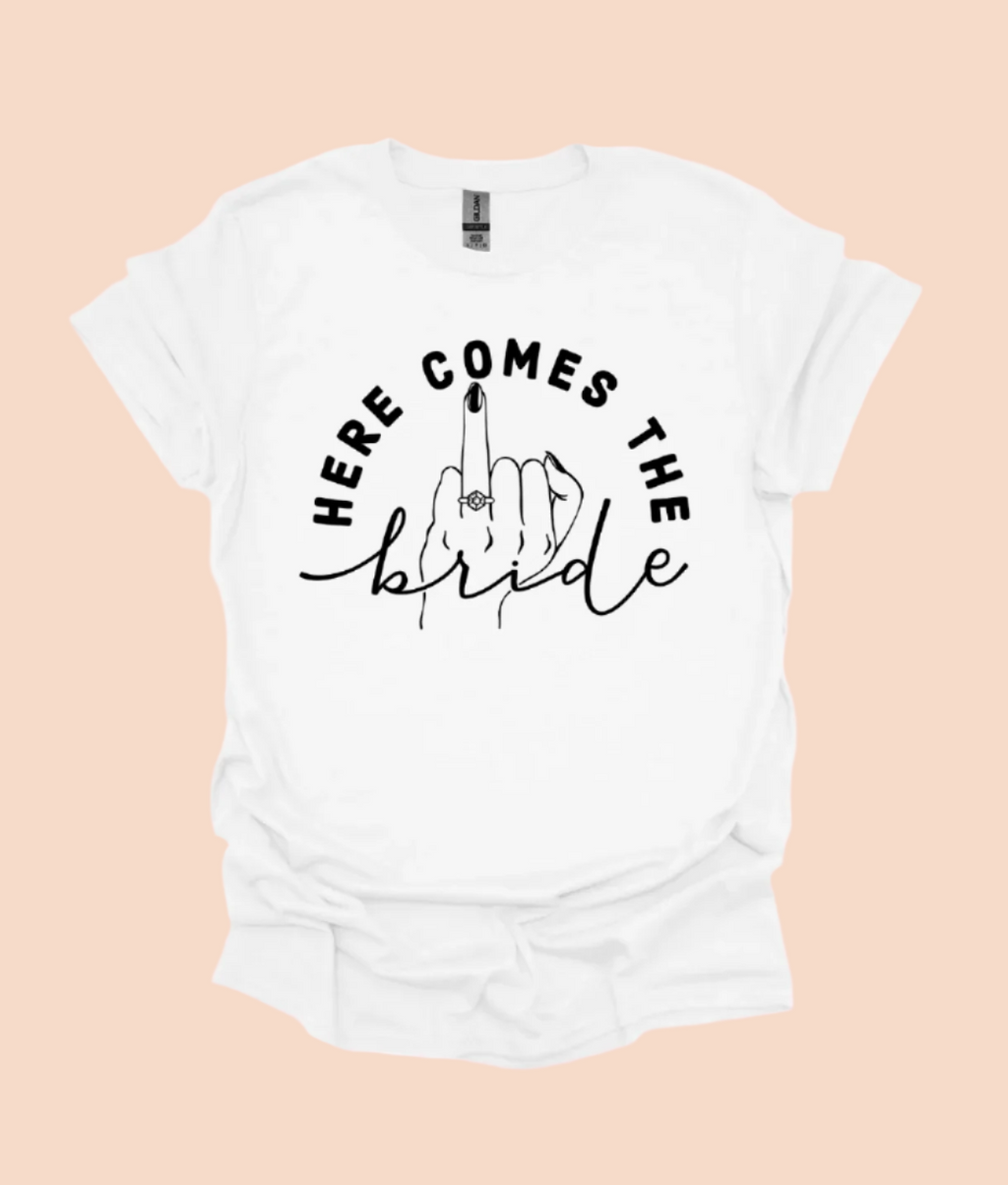 Here Comes The Bride/ Here Comes The Party T-Shirt